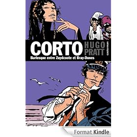 Corto Maltese, découverte à l'épisode - tome 19 - Burlesque entre Zuydcoote et Bray-Dunes