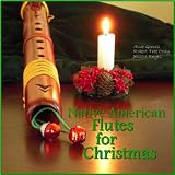 Various Artists Native American Flute for Christmas