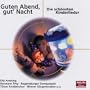 Guten Abend, gut' Nacht: Die sch�nsten Kinderlieder [Germany]