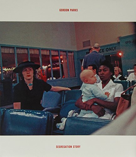 Gordon Parks: Segregation Story