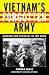 Vietnam's Forgotten Army: Heroism and Betrayal in the ARVN