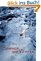 Sommer wie Winter