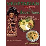 Vegetarian Samayal of South India: Delicious Cooking from a Tamil Cuisine