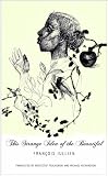 This Strange Idea of the Beautiful (SB-The French List)