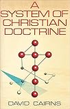 A system of Christian doctrine
