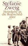 Heimkehr in die Rothschildallee: Roman