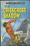 The crisscross shadow