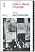 Culture, Media, Language: Working Papers in Cultural Studies, 1972-79 (Cultural Studies Birmingham)