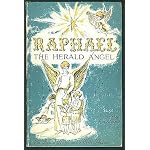 Raphael, the herald angel book cover