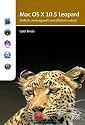 Mac OS X 10.5 Leopard: einfach, wirkungsvoll und effizient nutzen