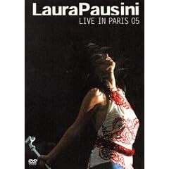 Laura Pausini : Live in Paris 2005 [2 DVDs]