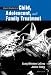 Case Studies in Child, Adolescent, and Family Treatment