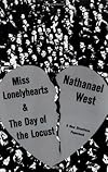 Miss Lonelyhearts: And the Day of the Locust