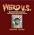 Weird U.S.: Your Travel Guide to America's Local Legends and Best Kept Secrets (Weird)