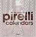 The Complete Pirelli Calendars: 1964-2007
