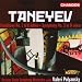 Taneyev: Symphonies Nos. 1 & 3
