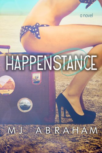 Happenstance (A Second Chance, #1) by MJ Abraham