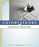 Cornerstones of Managerial Accounting