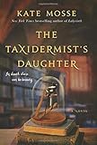 The Taxidermist's Daughter: A Novel