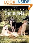 The Essential Siberian Husky (Howell Book House's Essential)
