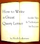 How to Write a Great Query Letter: Insider Tips and Techniques for Success