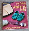 Arbeiten mit Leder