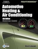 Todays Technician: Automotive Heating & Air Conditioning (Todays Technican)