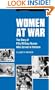 Women at War: The Story of Fifty Military Nurses Who Served in Vietnam (Studies in Health, Illness, and Caregiving)