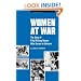 Women at War: The Story of Fifty Military Nurses Who Served in Vietnam (Studies in Health, Illness, and Caregiving)
