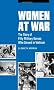 Women at War: The Story of Fifty Military Nurses Who Served in Vietnam (Studies in Health, Illness, & Caregiving)