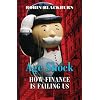 Age Shock: How Finance Is Failing Us