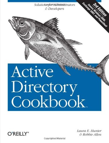 Active Directory Cookbook, 3rd Edition 0596521103 pdf