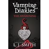 the the vampire diaries 1 the awakening the vampire diaries the return