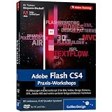Adobe Flash CS4 - Praxis-Workshopsvon "Galileo Press"