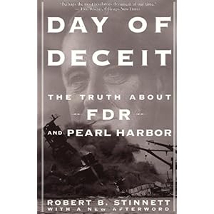 【クリックでお店のこの商品のページへ】Day Of Deceit： The Truth About FDR and Pearl Harbor： Robert Stinnett： 洋書