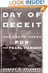 Day Of Deceit: The Truth About FDR an...