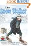 The Snow Walker (On My Own History)