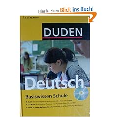 Duden. Basiswissen Schule. Deutsch 5. bis 10. Klasse: Buch / CD-ROM / Internet