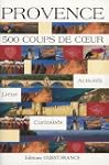 Provence : 500 coups de coeur