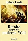 Produkt-Bild: Revolte gegen die moderne Welt