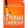 Leverage Leadership: A Practical Guide to Building Exceptional Schools