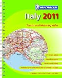 Italy 2011 Atlas (Michelin Tourist & Motoring Atlases)