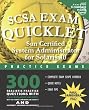 SCSA Exam Quicklet: Sun Certified System Adminstrator for Solaris 10 Practice Exams