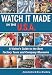 Watch It Made in the U.S.A.: A Visitor's Guide to the Best Factory Tours and Company Museums (Watch It Made in the USA)