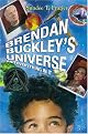 Brendan Buckley's Universe and Everything in It