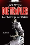 Produkt-Bild: Die Templer - Der Schwur der Ritter: Roman