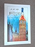 A lot of bottle