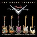The Dream Factory: The Fender Custom Shop