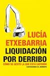 Liquidaci�n por derribo: C�mo se gest...