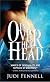 In Over Her Head